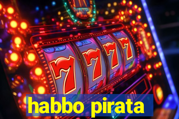 habbo pirata