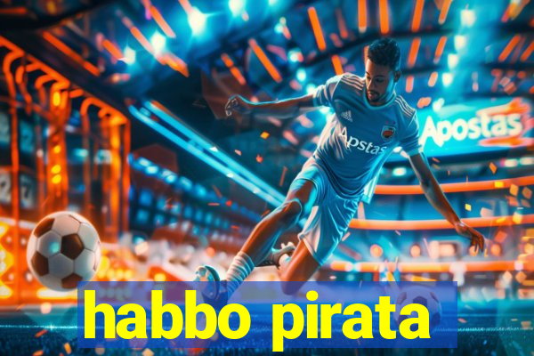 habbo pirata