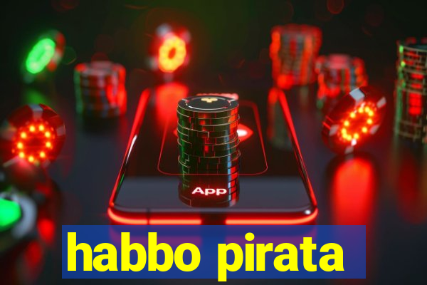 habbo pirata