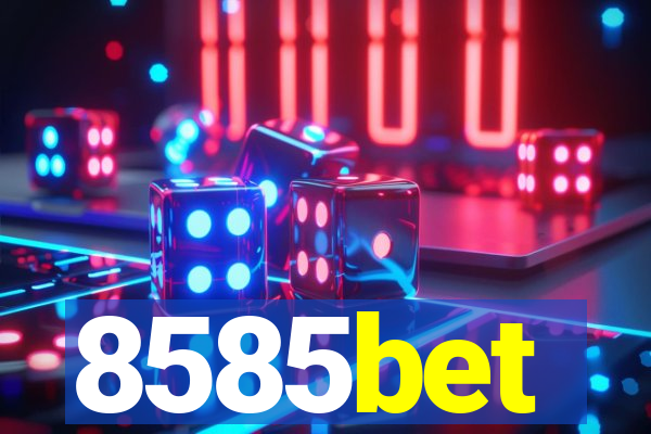 8585bet