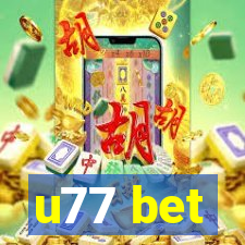 u77 bet