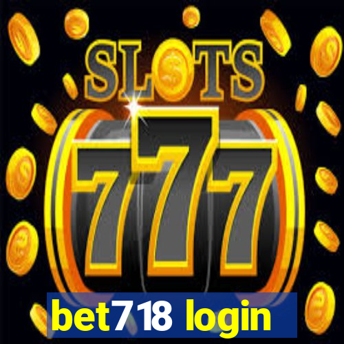 bet718 login