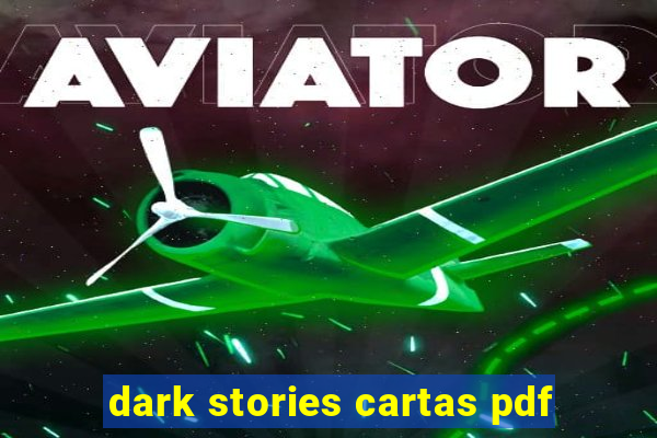 dark stories cartas pdf