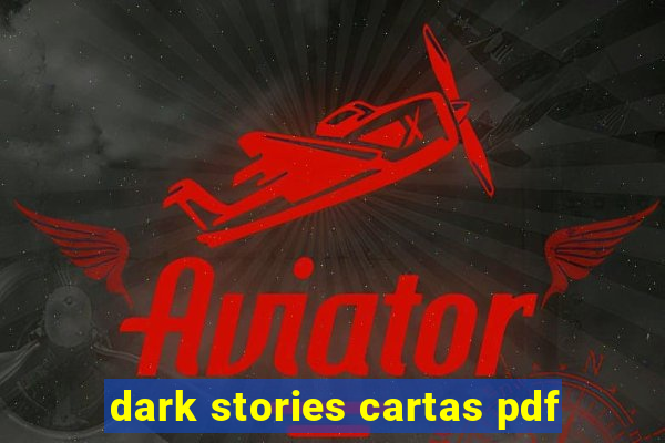 dark stories cartas pdf