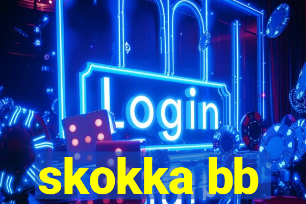 skokka bb