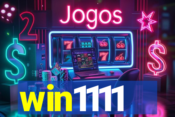 win1111