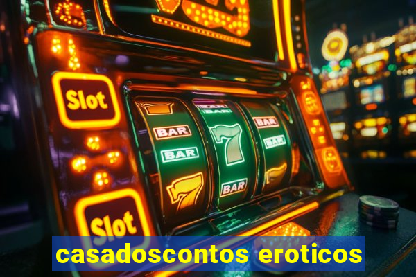 casadoscontos eroticos