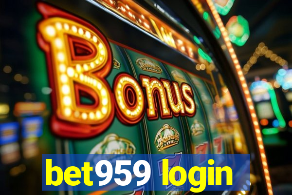 bet959 login