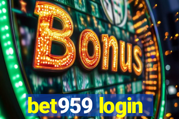 bet959 login