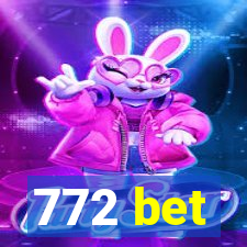 772 bet