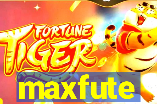 maxfute