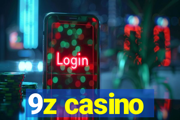 9z casino