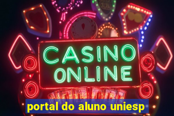 portal do aluno uniesp