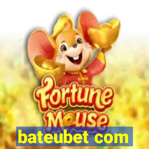 bateubet com