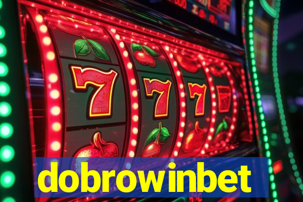 dobrowinbet