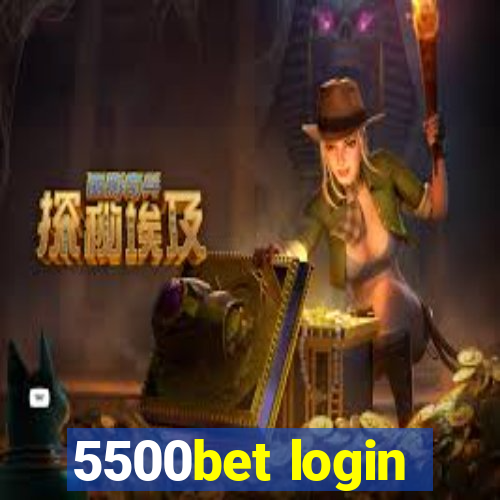 5500bet login