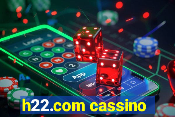 h22.com cassino