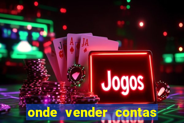 onde vender contas de jogos