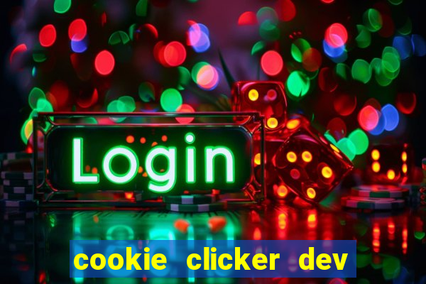 cookie clicker dev tools code