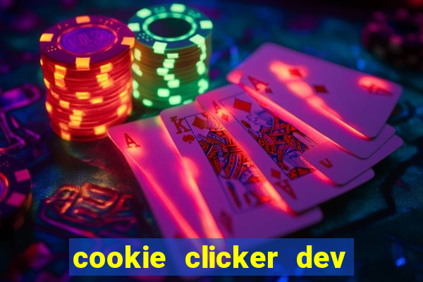 cookie clicker dev tools code