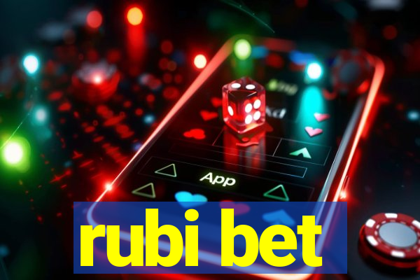 rubi bet