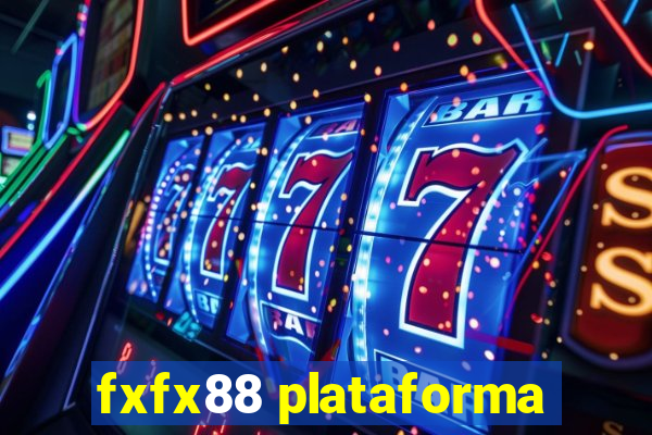 fxfx88 plataforma