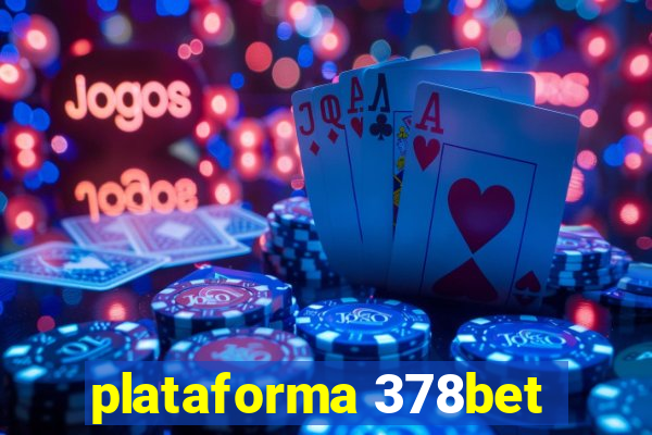 plataforma 378bet