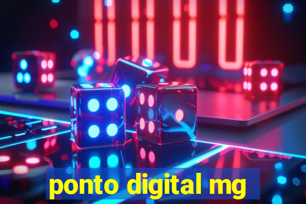 ponto digital mg