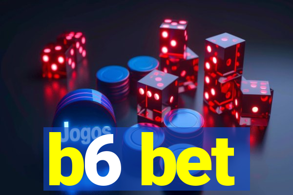 b6 bet