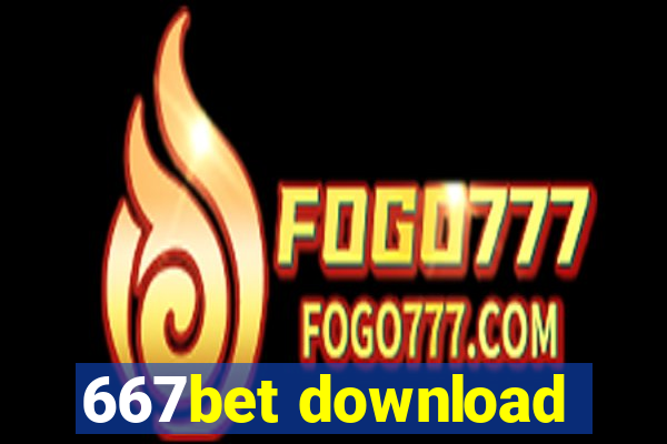 667bet download