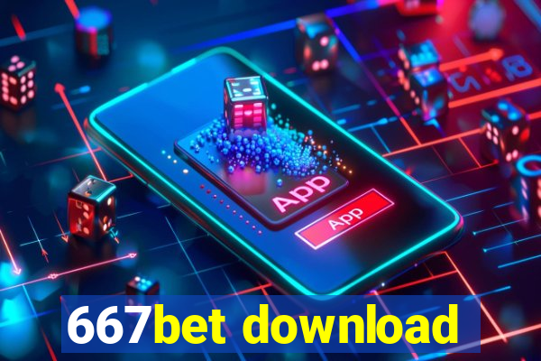 667bet download