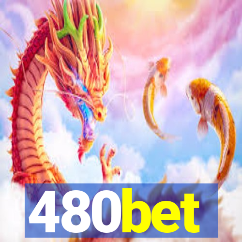 480bet