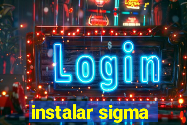 instalar sigma