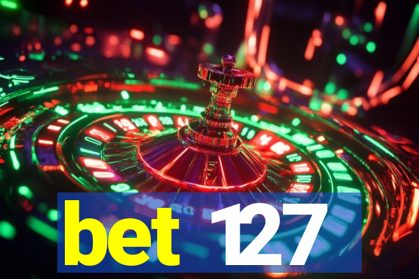 bet 127