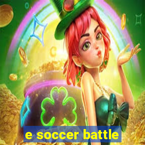 e soccer battle