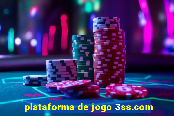 plataforma de jogo 3ss.com