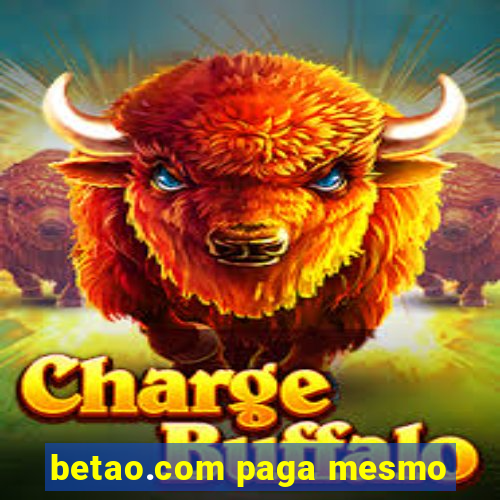 betao.com paga mesmo