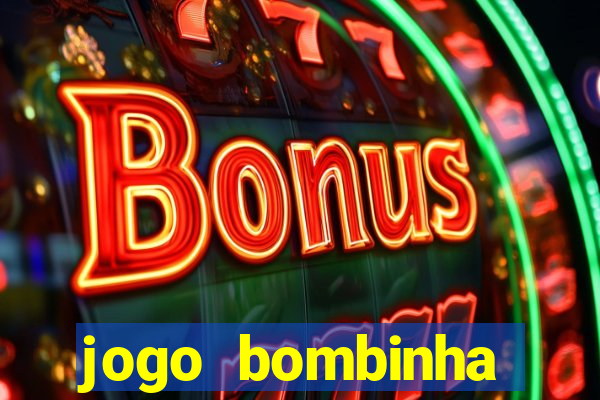 jogo bombinha ganhar dinheiro