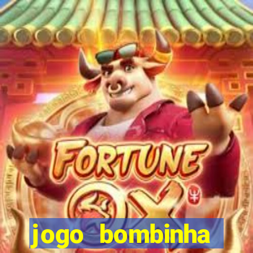 jogo bombinha ganhar dinheiro