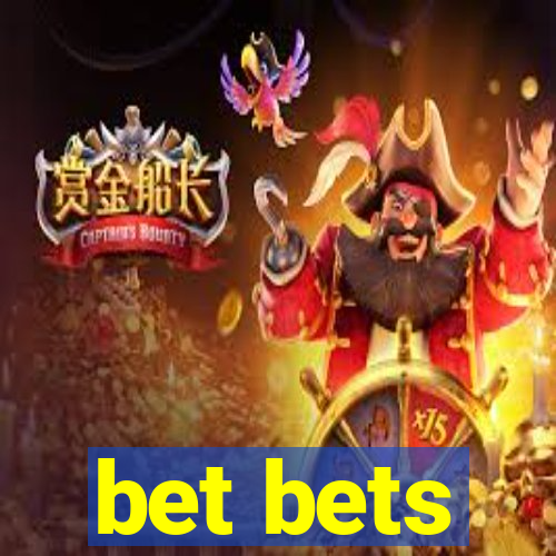 bet bets