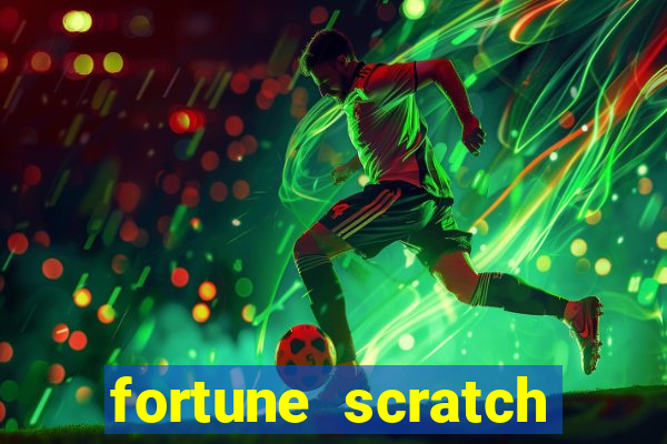 fortune scratch life paga mesmo