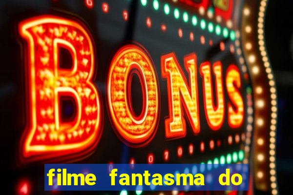 filme fantasma do natal passado