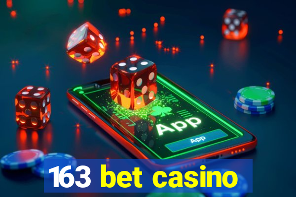 163 bet casino