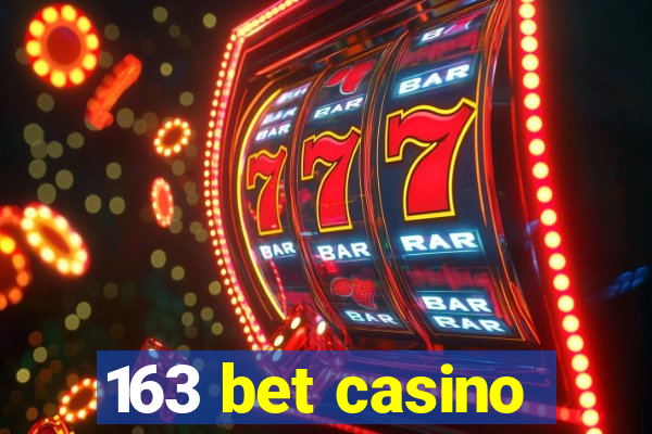 163 bet casino