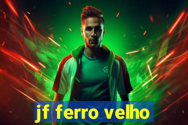 jf ferro velho