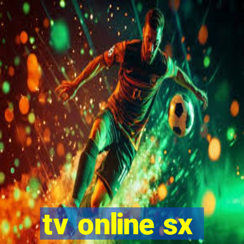 tv online sx