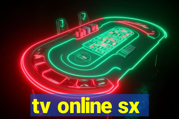 tv online sx