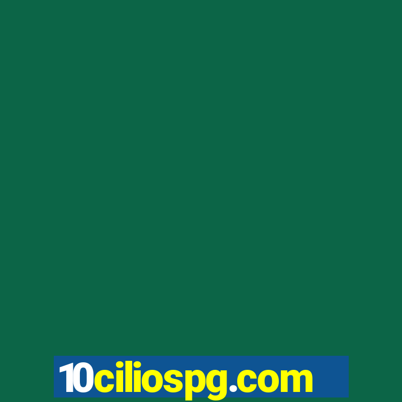 10ciliospg.com