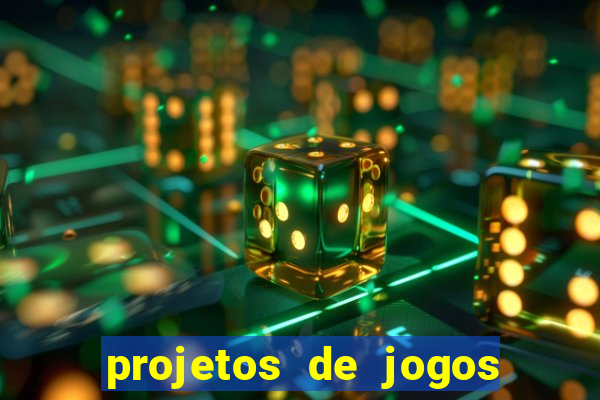 projetos de jogos internos escolares