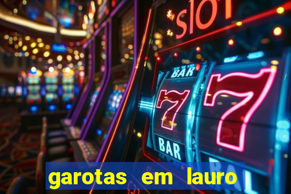 garotas em lauro de freitas